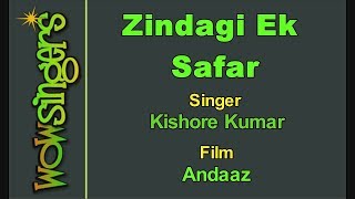 Zindagi Ek Safar - Hindi Karaoke - Wow Singers