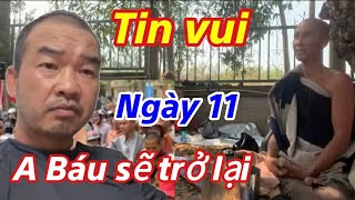 Tin vui / A Báu sẽ trở lại và sẽ tốt đẹp hơn trước