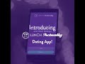 Lunch Actually Dating App 3