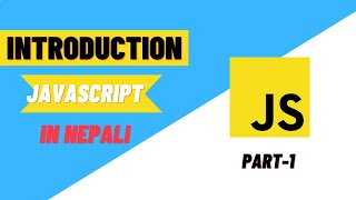 JavaScript Introduction Tutorial in Nepali - part1
