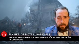 Ile będzie kosztowało odbudowanie Ukrainy?