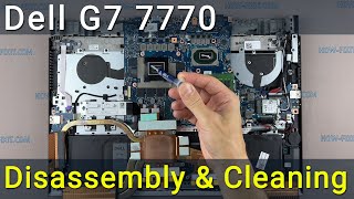 Dell G7 7700 Disassembly, fan cleaning and thermal paste replacement