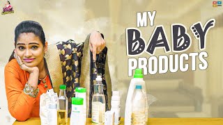 My Baby Products || Baby Care || Itlu Mee Anjalipavan