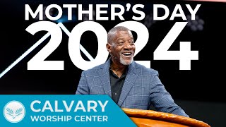 Mother's Day 2024 | Joshua 2 | Pastor Al Pittman