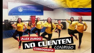 Alex Zurdo - No Cuenten Conmigo - Coreografía