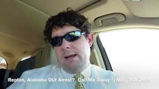 Repton, Alabama DUI Lawyer - Attorney for Repton, AL DUI Arrest