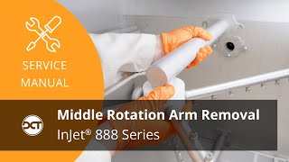 InJet® 888 Series - Middle Rotation Arm Removal