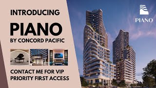 Introducing PIANO by Concord Pacific