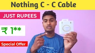 Nothing phone 2 unboxing | Very cheapest Price Cable Offer | Nothing R Cable 2025