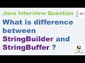 What is difference between StringBuilder and StringBuffer ? || Java  Interview Question