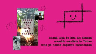 bangkitnese - unang lupa be hita ale dongan (Lyric Video)