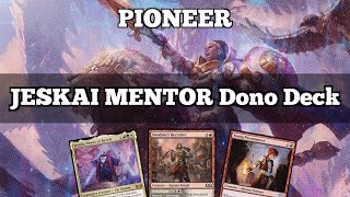 REALLY COOL Convoke Tokens | JESKAI MENTOR Dono Deck | Pioneer | MTGO