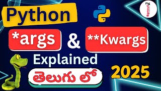 Python *args & **kwargs Explained in Telugu | Python Tutorial #python