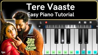 Tere Vaaste Easy Piano Tutorial - Zara Hatke Zara Bachke - Perfect Piano Tutorial