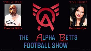 The "ALPHABETTS" Football Show- (Season 2 Episode 8)AFC EAST Breadown SHOW 1