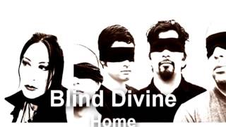 Blind Divine - Home