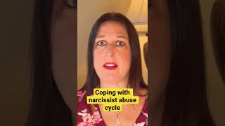 Coping With The Narcissist Abuse Cycle