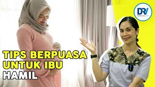 dr Julita | Ibu Hamil Boleh Berpuasa Asalkan...