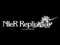 Nier Replicant ver.1.22 - Song of the Ancients / Fate