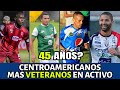 TOP 10 - Futbolistas Centroamericanos MAS VETERANOS  que siguen en ACTIVO