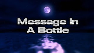 Camo K- Message In A Bottle (Official Lyric Video)