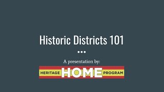 Historic Districts 101