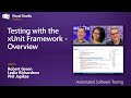 Testing with the xUnit Framework - Overview (2 of 12) | Automated Software Testing