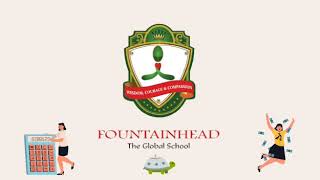 Journey of Fountainhead The Global School