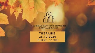 Kuldīgas baptistu draudze 25.10.2020