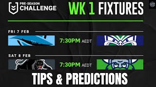 NRL PRE-SEASON CHALLENGE WEEK 1 TIPS \u0026 PREDICTIONS