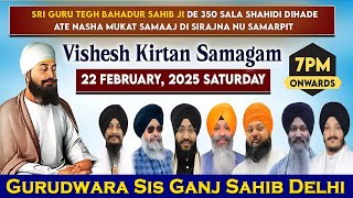 GURUDWARA SIS GANJ SAHIB DELHI Live!! 350th Sala Shaheedi Samagam of Guru Tegh Bahdhur Sahib Ji