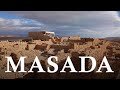 MASADA is an ancient FORTRESS in the Desert near the DEAD SEA