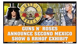 Guns N' Roses Reunion News: Second Mexico City Show Announced & Rock Hall GNR Exhibit