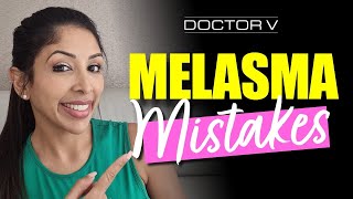 Melasma MISTAKES | Skin Of Colour | Brown Or Black Skin