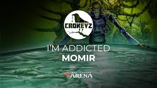 I'm Addicted to Momir | CROKEYZ MTG Arena