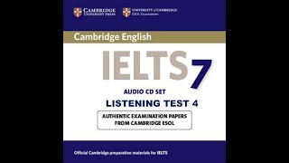 IELTS 7 Listening Test 4