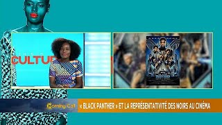 Black Panther and black representation in the film industry [Culture TMC]