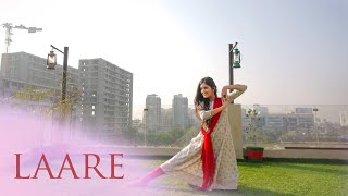 LAARE| Maninder Buttar| Sargun Mehta| Nrityaxii| Dance Cover| Semi Classical