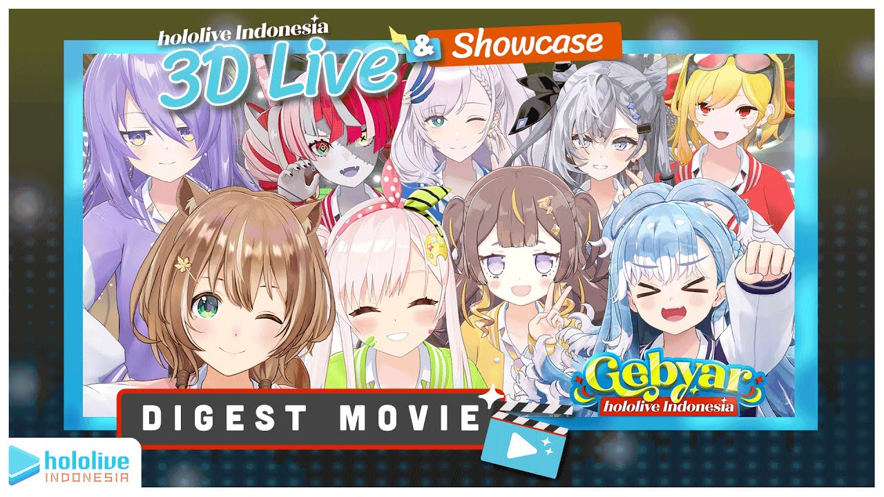 Digest Movie Gebyar Hololive Indonesia 3d Showcase Youtube