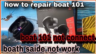 boat🔥101 buds not connect || boat earpods both said not work || how to repair boat 101#youtube #boat