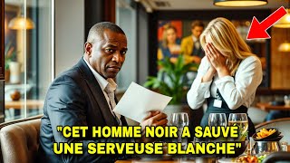 UN HOMME NOIR VOIT UNE SERVEUSE PLEURER DANS UN RESTAURANT ET LUI LAISSE UN MOT QUI CHANGE SA VIE