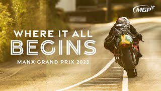 Where It All Begins... | Manx Grand Prix 2023