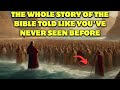 THE WHOLE STORY OF THE BIBLE TOLD LIKE YOU'VE NEVER SEEN BEFORE