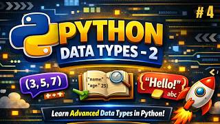 Python full course | Datatype part - 2 (Python Lists, Sets,Tuples & Dictionaries) | Lecture 4
