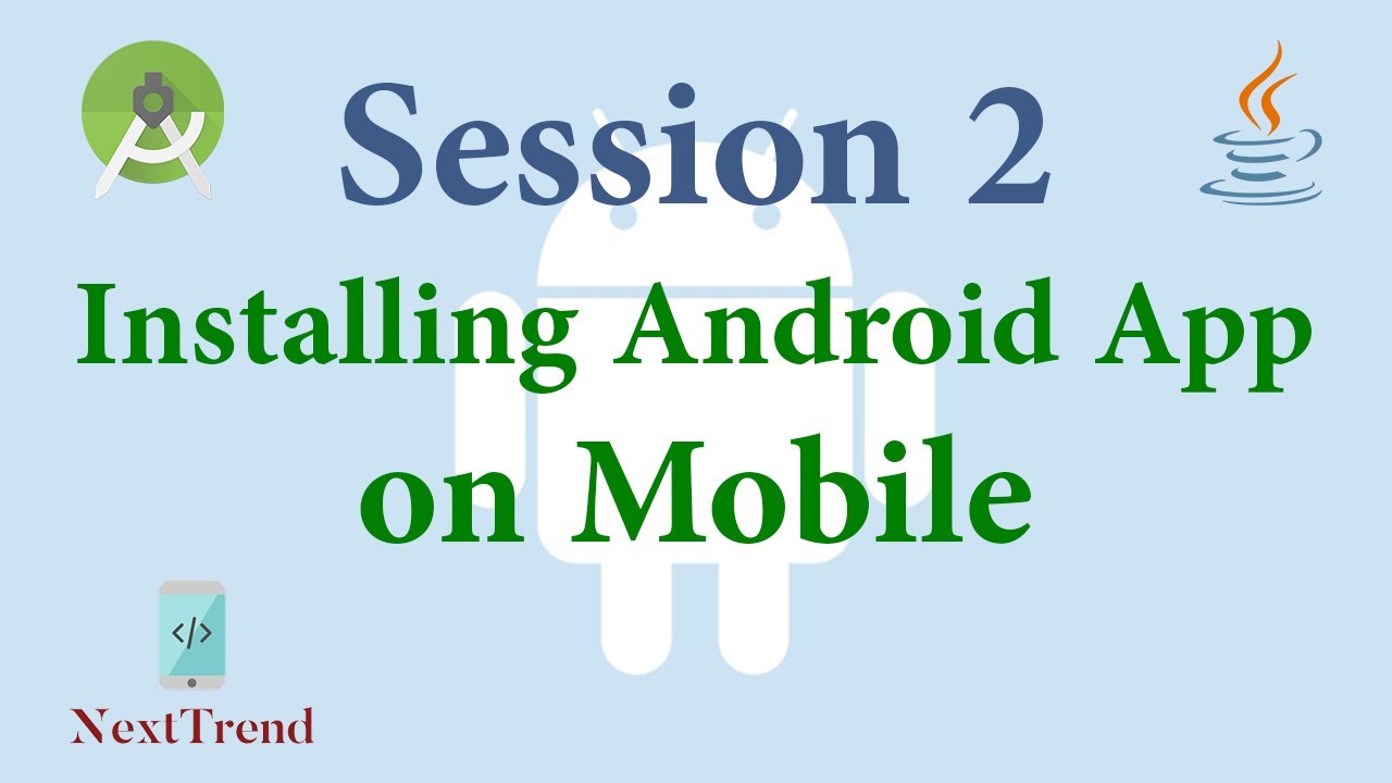 Installing Android App On Mobile Youtube
