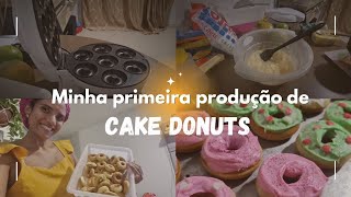 Fiz meus primeiros cakes donuts/Não soube trabalhar com a cobertura #rendaextra #mesdamulher #vendas