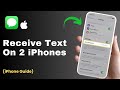 How To Recieve Text Messages On Two iPhones