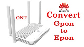 How to Convert GPON to EPON | Convert gpon to epon | huawei gpon to epon | gpon to epon l @Infotv777