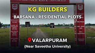 Valarpuram Plots For Sale | KG Barsana | Near Saveetha College, Chennai #valarpuram #plot #land