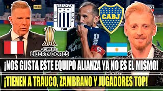 ¡TIENEN JUGADORES DE JERARQUIA! ARGENTINOS ANALIZAN A ALIANZA LIMA RIVAL DE BOCA EN LIBERTADORES.